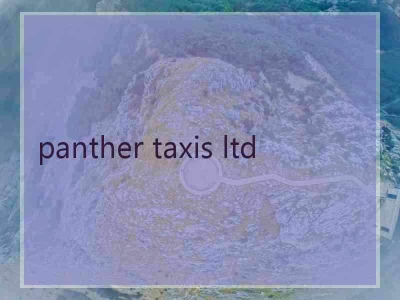 panther taxis ltd