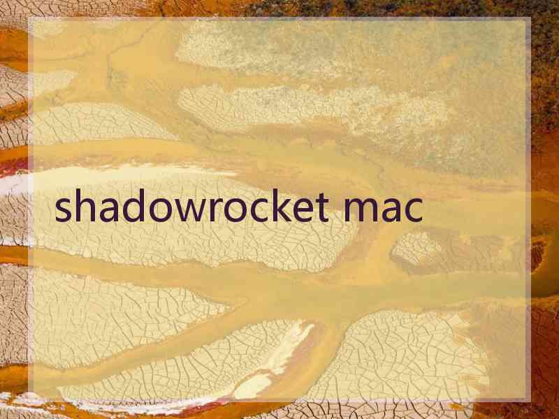 shadowrocket mac