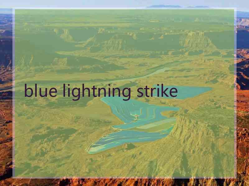 blue lightning strike